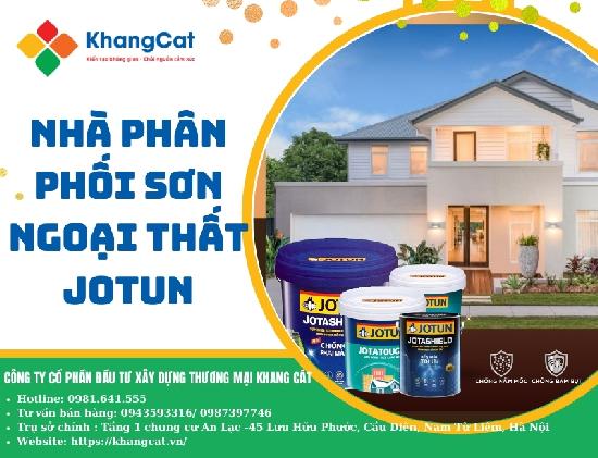 Nhà phân phối sơn ngoại thất JOTUN Khang Cát có gì khác biệt?